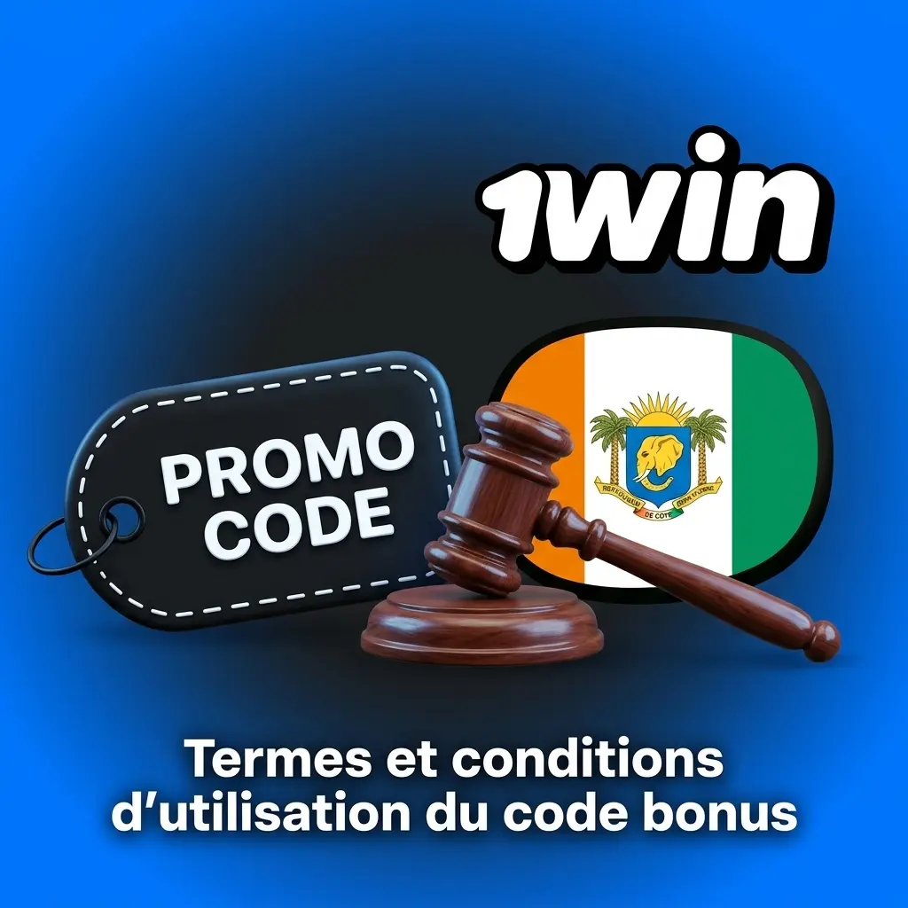 Termes et conditions du code bonus 1win en Côte d'Ivoire : règles de mise et validité.