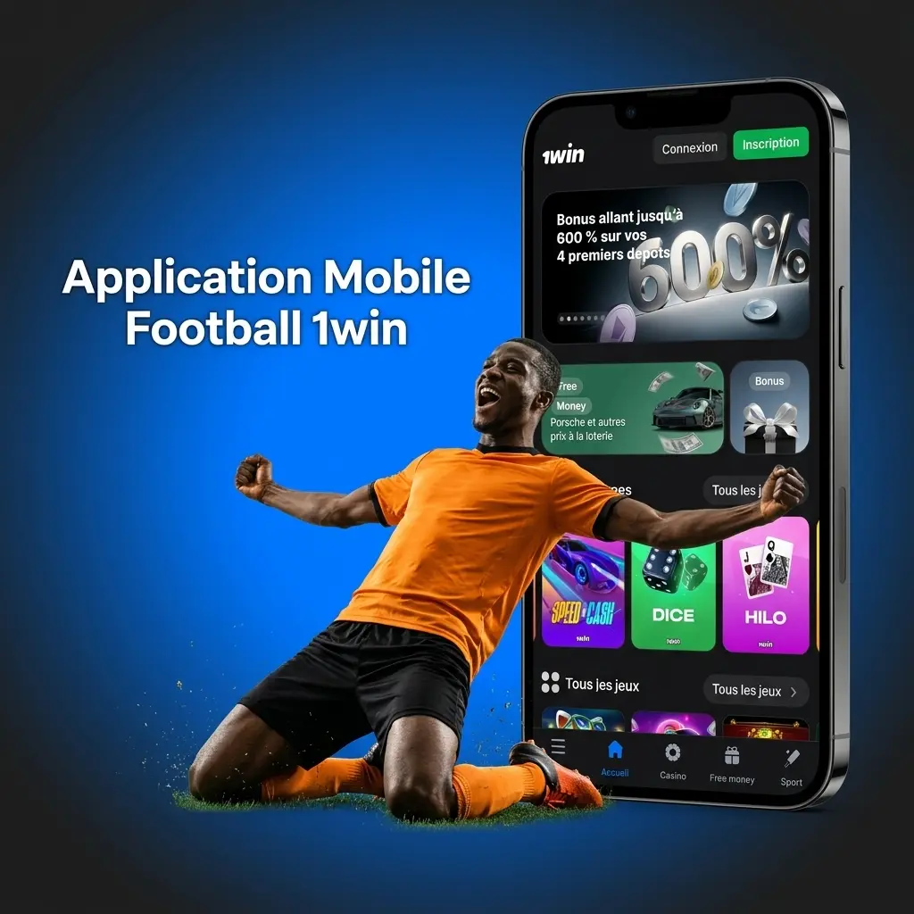 Application mobile 1win pour paris football sur Android et iOS en Côte d'Ivoire