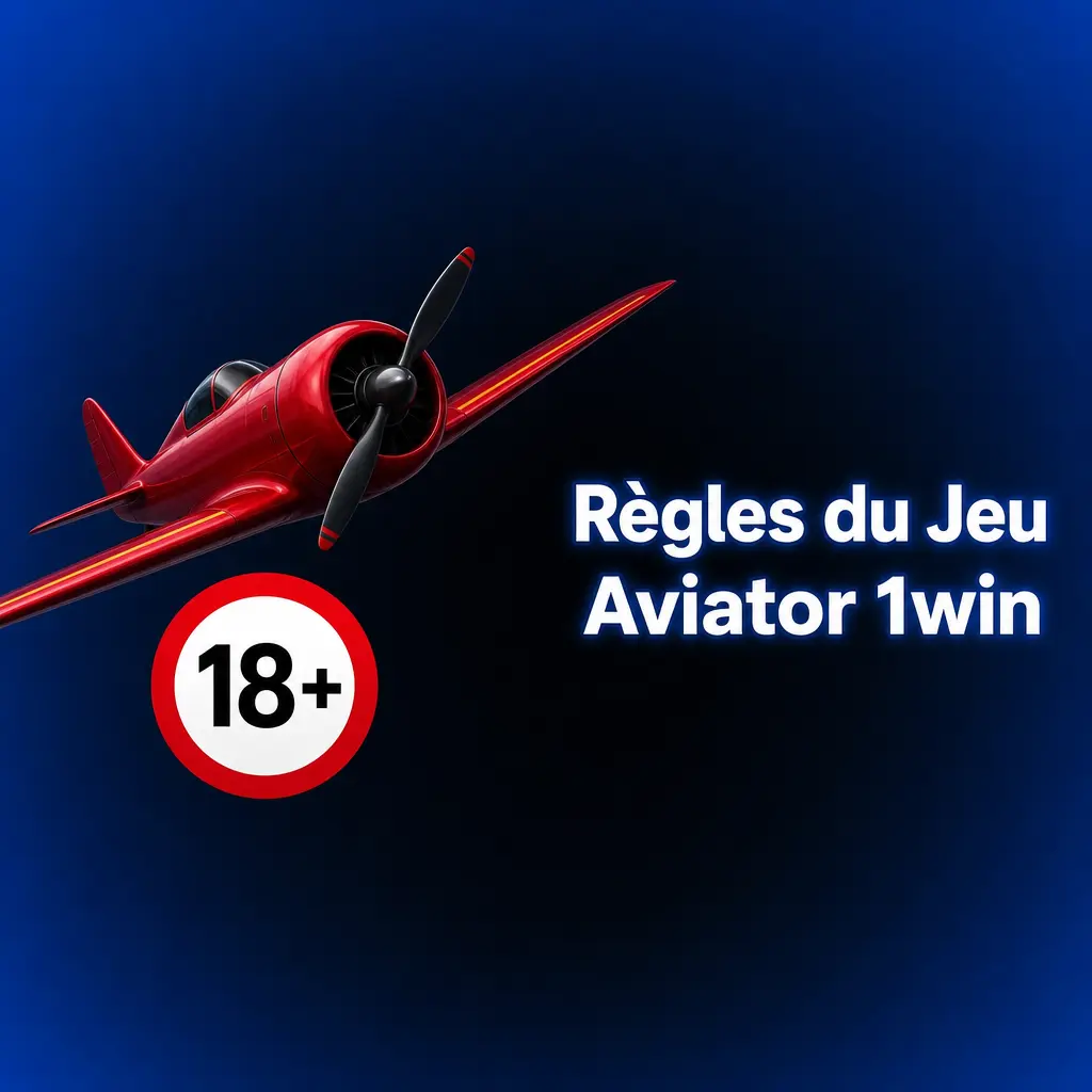 Règles du jeu Aviator 1win : courbe ascendante, multiplicateur et retrait des gains avant la disparition